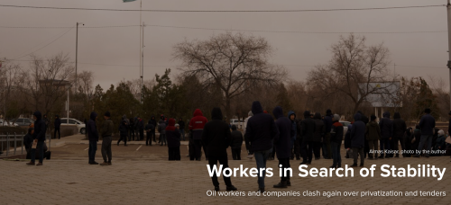 Kazakhstan: Workers in Search of Stability