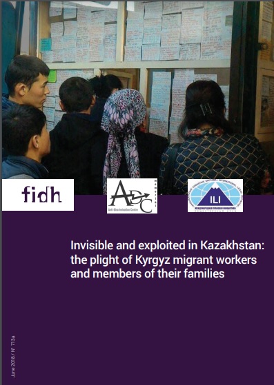 Invisible and exploited in Kazakhstan: New Report Sheds Light on the Plight of Kyrgyz Migrant Workers and Their Family Members