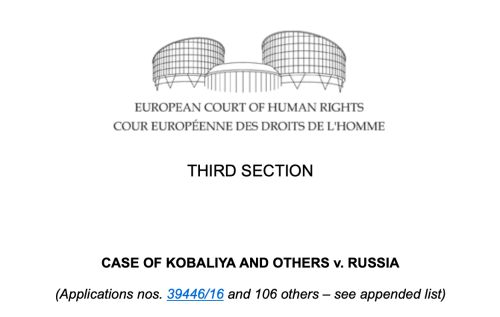 СASE OF KOBALIYA AND OTHERS v. RUSSIA